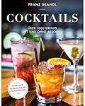 Titelvorschlag: Analyse und Vergleich der besten Drinks Rezepte: Die perfekte Mischung für jeden Geschmack
